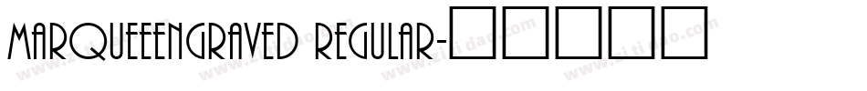 MarqueeEngraved Regular字体转换